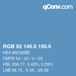 カラーコード: RGB 92 146.6 190.6 | qconv.com