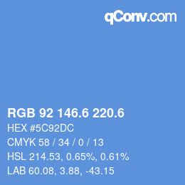 カラーコード: RGB 92 146.6 220.6 | qconv.com