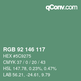 カラーコード: RGB 92 146 117 | qconv.com
