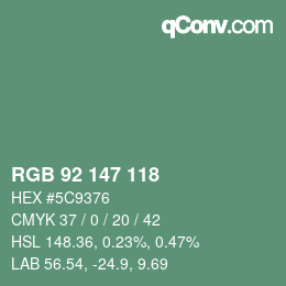 颜色代码: RGB 92 147 118 | qconv.com