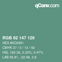 カラーコード: RGB 92 147 129 | qconv.com