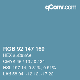 Color code: RGB 92 147 169 | qconv.com