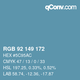 カラーコード: RGB 92 149 172 | qconv.com