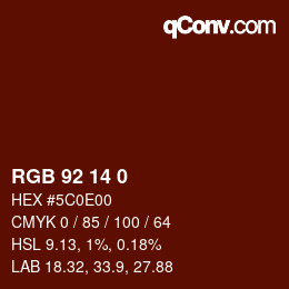 カラーコード: RGB 92 14 0 | qconv.com