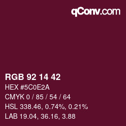 カラーコード: RGB 92 14 42 | qconv.com