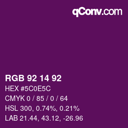 カラーコード: RGB 92 14 92 | qconv.com
