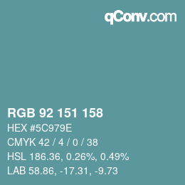 颜色代码: RGB 92 151 158 | qconv.com