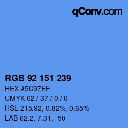 Color code: RGB 92 151 239 | qconv.com
