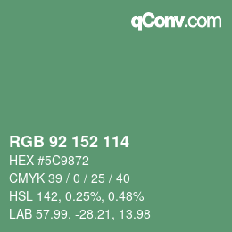 カラーコード: RGB 92 152 114 | qconv.com