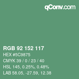 カラーコード: RGB 92 152 117 | qconv.com