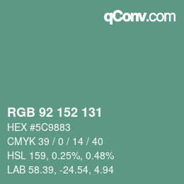 Color code: RGB 92 152 131 | qconv.com