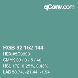 カラーコード: RGB 92 152 144 | qconv.com
