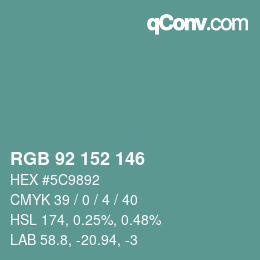 Color code: RGB 92 152 146 | qconv.com