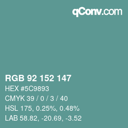颜色代码: RGB 92 152 147 | qconv.com