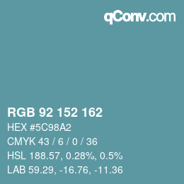 カラーコード: RGB 92 152 162 | qconv.com