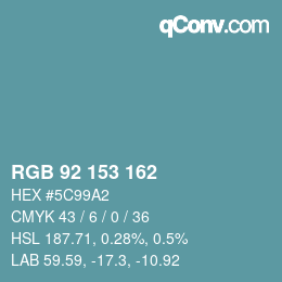 Color code: RGB 92 153 162 | qconv.com