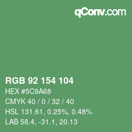 Color code: RGB 92 154 104 | qconv.com