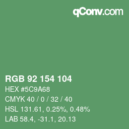 Color code: RGB 92 154 104 | qconv.com