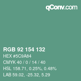 カラーコード: RGB 92 154 132 | qconv.com