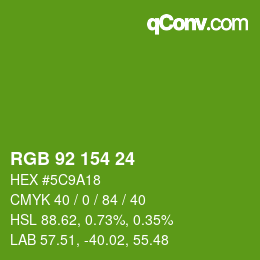 Color code: RGB 92 154 24 | qconv.com