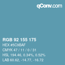 颜色代码: RGB 92 155 175 | qconv.com