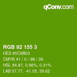 颜色代码: RGB 92 155 3 | qconv.com