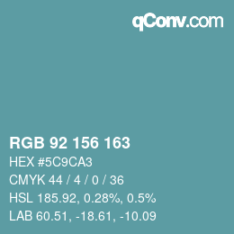 Color code: RGB 92 156 163 | qconv.com