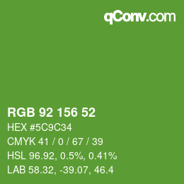 カラーコード: RGB 92 156 52 | qconv.com