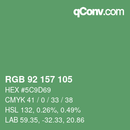 カラーコード: RGB 92 157 105 | qconv.com