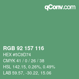 カラーコード: RGB 92 157 116 | qconv.com