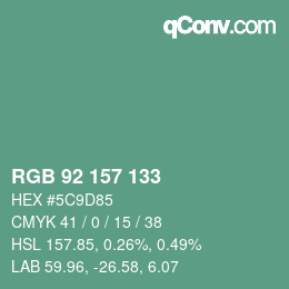 カラーコード: RGB 92 157 133 | qconv.com