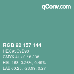 カラーコード: RGB 92 157 144 | qconv.com