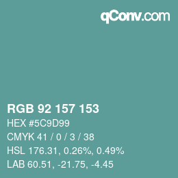 Farbcode: RGB 92 157 153 | qconv.com