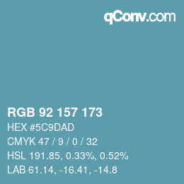 カラーコード: RGB 92 157 173 | qconv.com