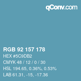 Farbcode: RGB 92 157 178 | qconv.com