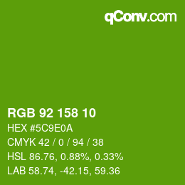 颜色代码: RGB 92 158 10 | qconv.com