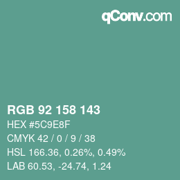 カラーコード: RGB 92 158 143 | qconv.com