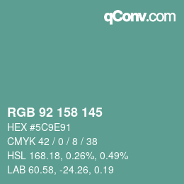 カラーコード: RGB 92 158 145 | qconv.com