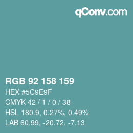 カラーコード: RGB 92 158 159 | qconv.com
