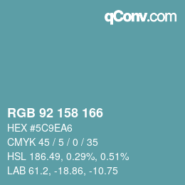 Color code: RGB 92 158 166 | qconv.com