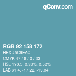 Color code: RGB 92 158 172 | qconv.com