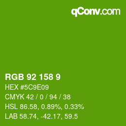 カラーコード: RGB 92 158 9 | qconv.com