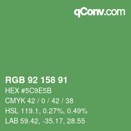 Color code: RGB 92 158 91 | qconv.com