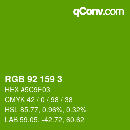 カラーコード: RGB 92 159 3 | qconv.com
