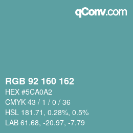 Color code: RGB 92 160 162 | qconv.com