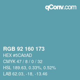 Color code: RGB 92 160 173 | qconv.com