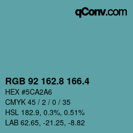 カラーコード: RGB 92 162.8 166.4 | qconv.com
