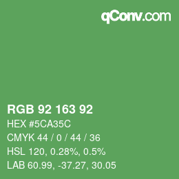 カラーコード: RGB 92 163 92 | qconv.com