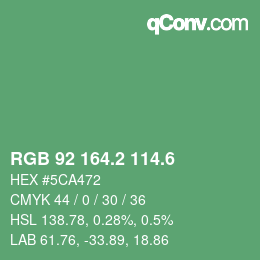 カラーコード: RGB 92 164.2 114.6 | qconv.com