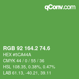 カラーコード: RGB 92 164.2 74.6 | qconv.com